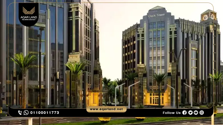 مول كلوك تاور العاصمة الإدارية Clock Tower New Capital تفاصيل واسعار