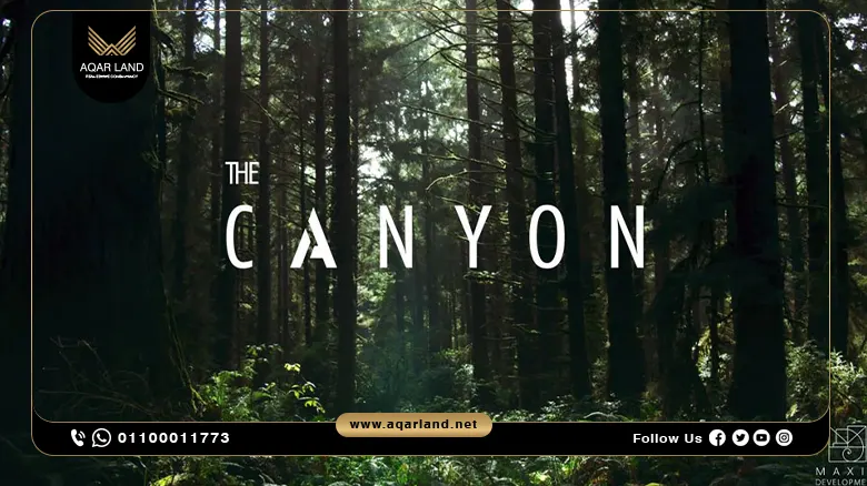 كمبوند ذا كانيون القاهرة الجديدة The Canyon New Cairo | وحدتك بمقدم 10%