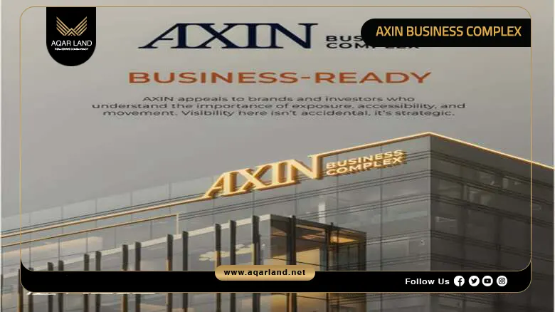Axin Business Complex New Cairo by Aziz Properties 2026